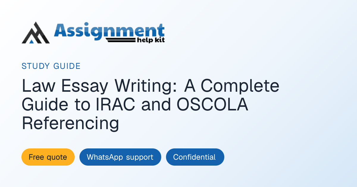IRAC Method and OSCOLA: How to Write a Law Essay